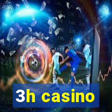 3h casino